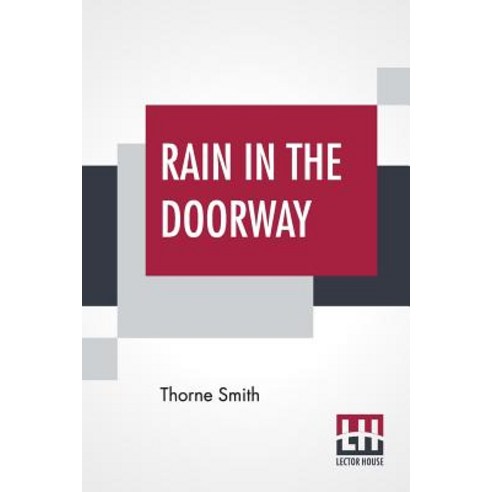 (영문도서) Rain In The Doorway Paperback, Lector House, English, 9789353366940