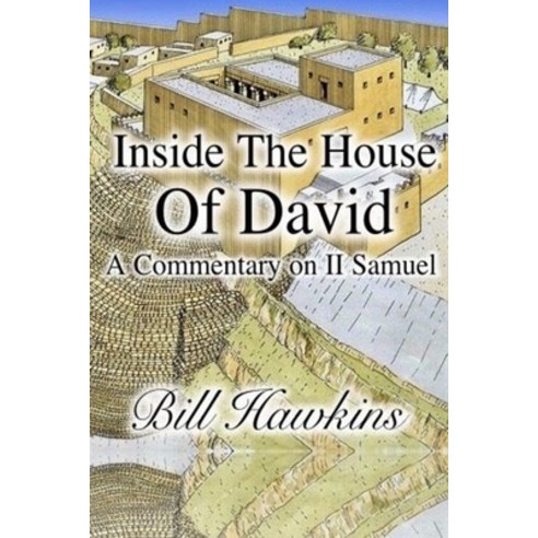 Inside the House of David Paperback, Revolutionary Insights, English, 9781735740522