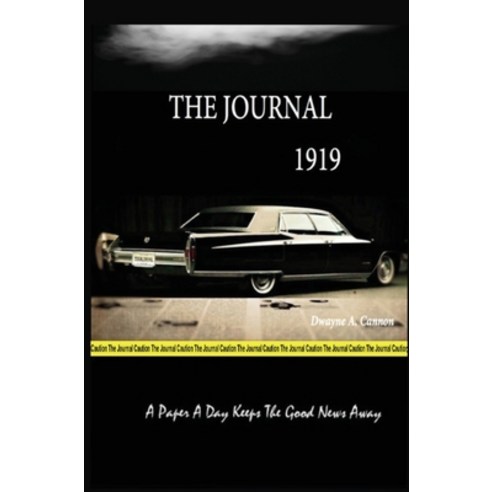The Journal: A Paper A Day Keeps The Good News Away Hardcover, Indy Pub