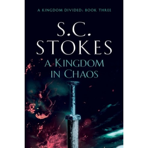 A Kingdom in Chaos Paperback, Independently Published