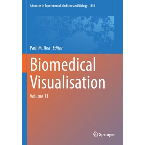 (영문도서) Biomedical Visualisation: Volume 11 Paperback, Springer, English, 9783030877811