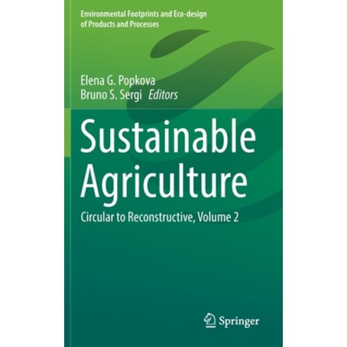 (영문도서) Sustainable Agriculture: Circular to Reconstructive Volume 2 Hardcover, Springer
