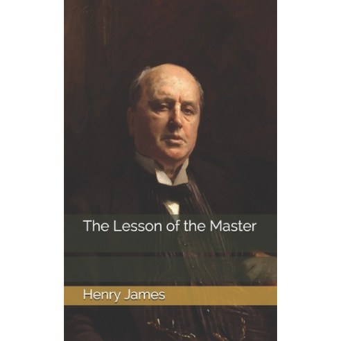 The Lesson of the Master Paperback, Independently Published, English, 9798733619330