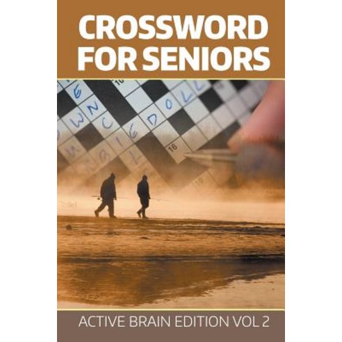 Crossword For Seniors: Active Brain Edition Vol 2 Paperback, Speedy Publishing LLC, English, 9781682802519
