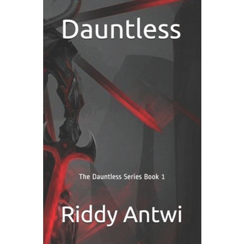 Dauntless Paperback, Independently Published, English, 9798557677769