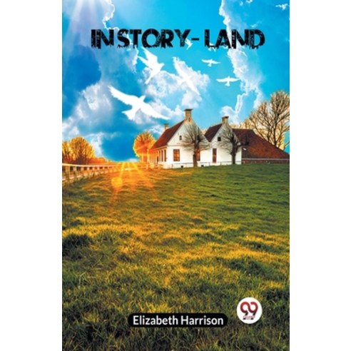 (영문도서) In Story-Land Paperback, Double 9 Books, English, 9789359957784