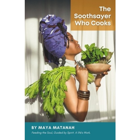 (영문도서) The Soothsayer Who Cooks Paperback, Independently Published, English, 9798322607359