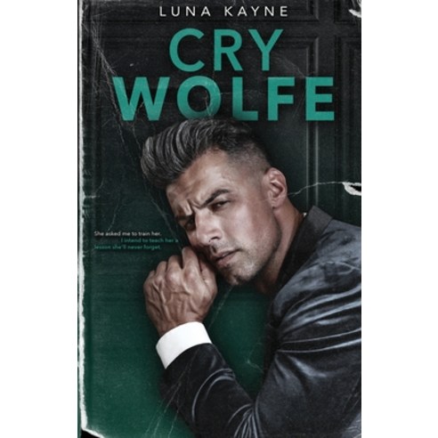 (영문도서) Cry Wolfe Paperback, Luna Kayne, English, 9781989366394