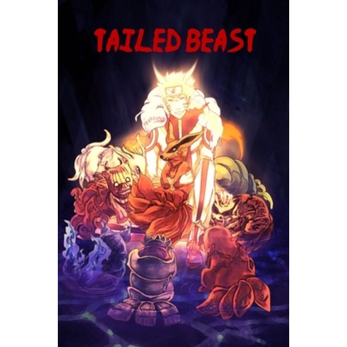 Tailed Beast: Naruto Shippuden Character Paperback, Independently Published, English, 9798694238380