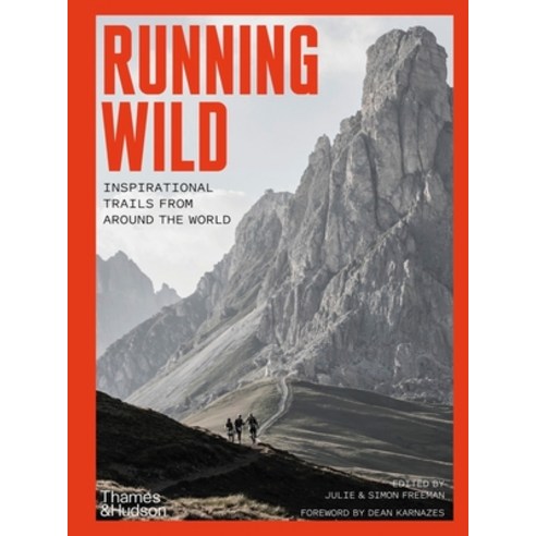 (영문도서) Running Wild: Inspirational Trails from Around the World Paperback, Thames & Hudson, English, 9780500295618