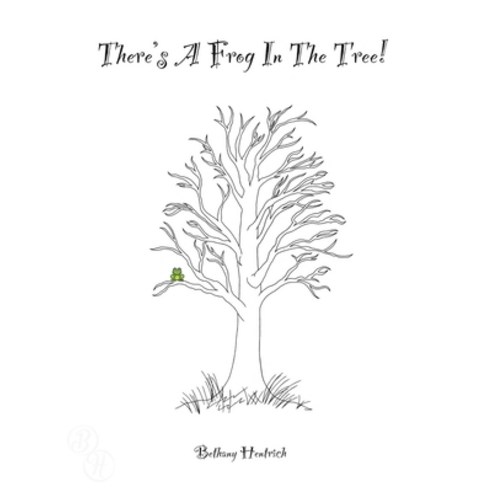 (영문도서) Frog in the Tree Paperback, Xlibris Us, English, 9781669810223