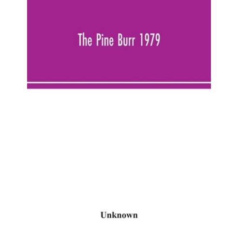 The Pine Burr 1979 Paperback, Alpha Edition