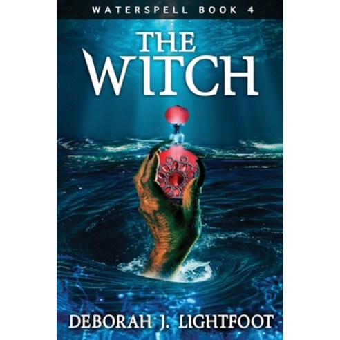 (영문도서) Waterspell Book 4: The Witch Paperback, Seven Rivers Publishing, English, 9780972876896