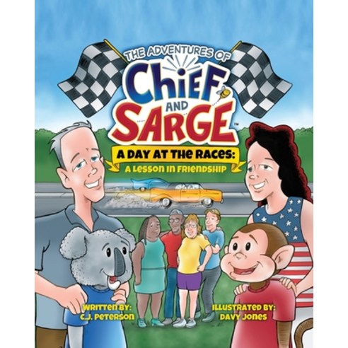 (영문도서) A Day At The Races: (Adventures of Chief and Sarge Book 2) Paperback, Texas Sisters Press, LLC, English, 9781952041570