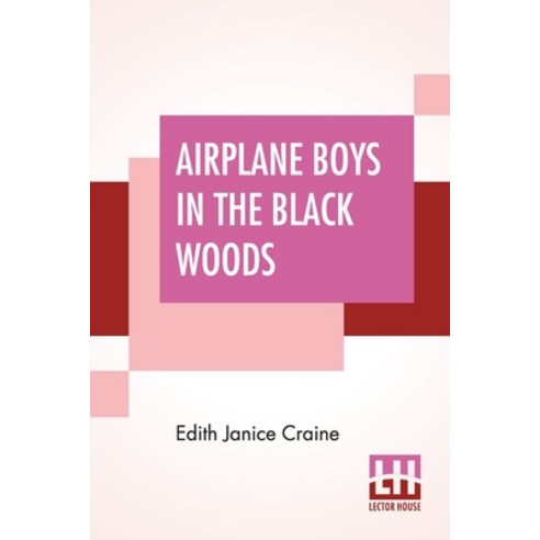 Airplane Boys In The Black Woods Paperback, Lector House