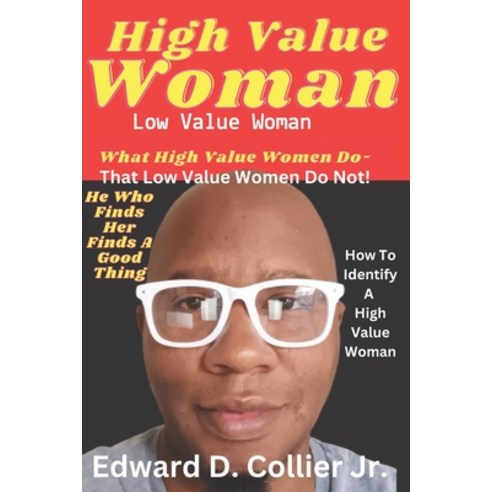 (영문도서) High Value Woman Low Value Woman Paperback, Independently Published, English, 9798375692784