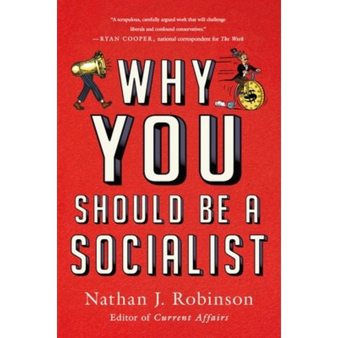 Why You Should Be a Socialist Paperback, St. Martin''s Griffin, English, 9781250782489