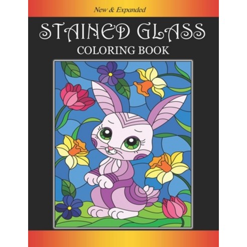 Stained Glass Coloring Book: An Adult Coloring Book with Beautiful Designs for Relaxation and Stress... Paperback, Independently Published, English, 9798722404503