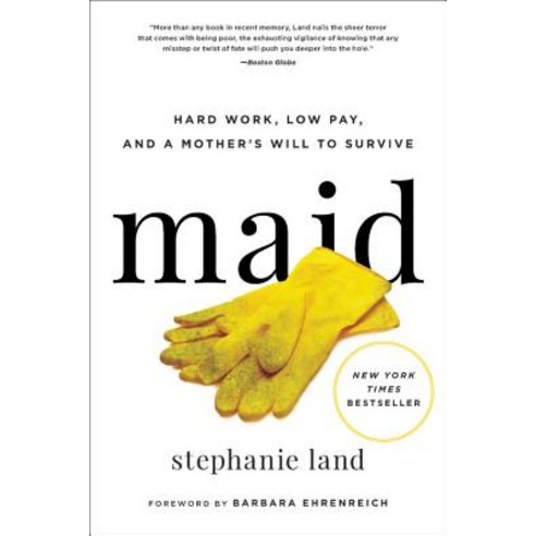 (영문도서) Maid: Hard Work Low Pay and a Mother''s Will to Survive Paperback, 9780316505093, English, Legacy Lit