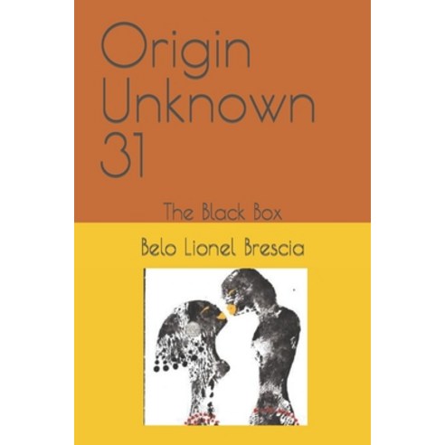 (영문도서) Origin Unknown 31: The Black Box Paperback, Independently Published, English, 9798776326189