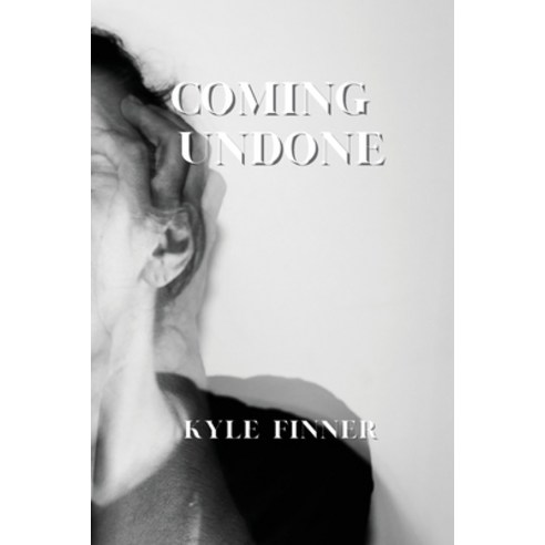 (영문도서) Coming Undone Paperback, Kyle Finner, English, 9781801899154