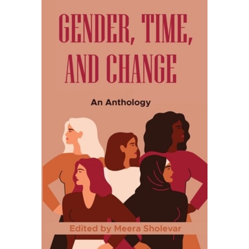 (영문도서) Gender Time and Change: An Anthology Paperback, Leylan River Press, English, 9798988829720