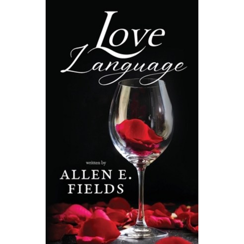 (영문도서) Love Language Paperback, Poets Pantry Publishing, English, 9798218396077