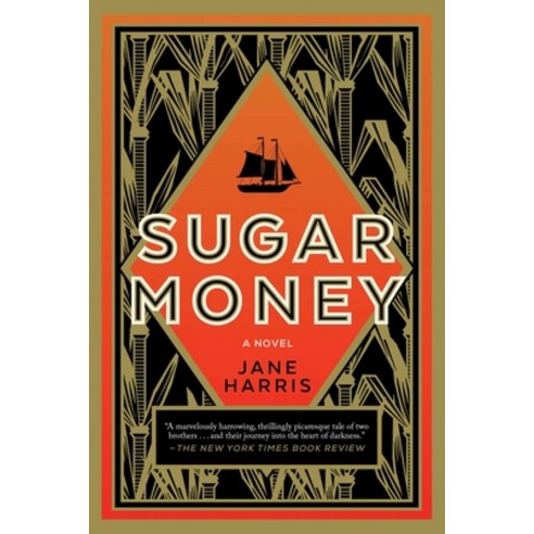 Sugar Money Paperback, Arcade Publishing, English, 9781948924580
