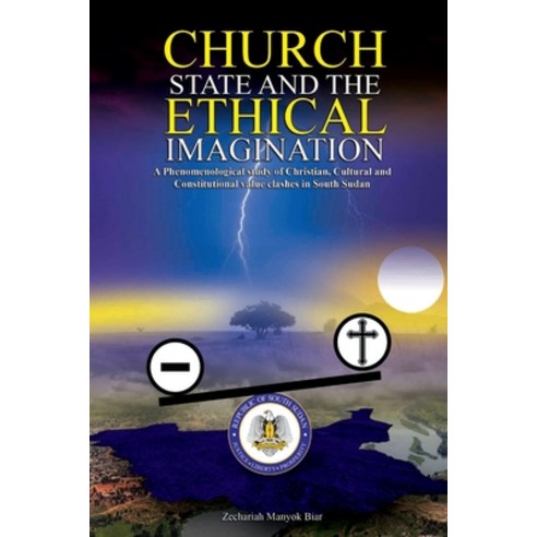 (영문도서) Church State & t h e E t h i c a l Imagination: A Phenomenological Study of Christian Cultu... Paperback, Africa World Books Pty Ltd, English, 9780645719147