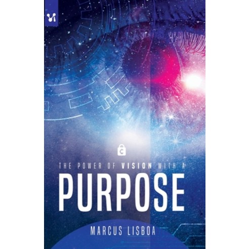 The power of vision with a purpose Paperback, Cevi Producoes