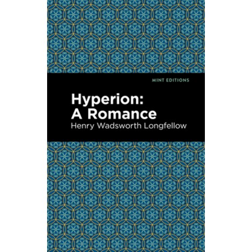 Hyperion: A Romance Paperback, Mint Editions, English, 9781513278346