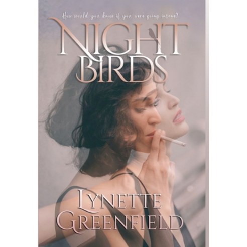 (영문도서) Night Birds Hardcover, Lulu.com, English, 9781447856955
