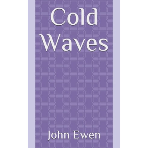 Cold Waves Paperback, Independently Published