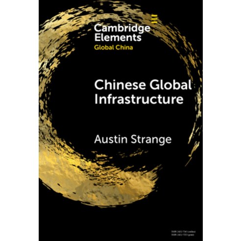 (영문도서) Chinese Global Infrastructure Hardcover, Cambridge University Press, English, 9781009486910