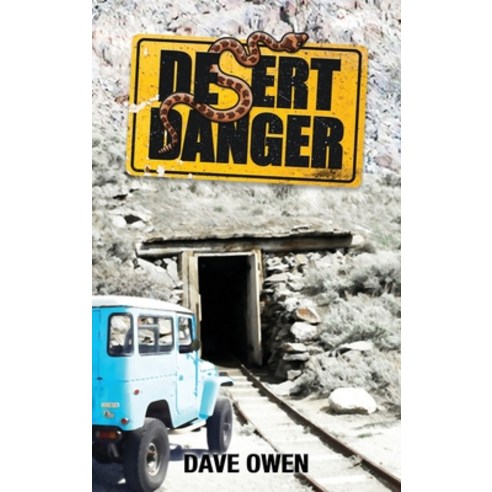 Desert Danger Hardcover, Ash Grove House Press, English, 9780999645345