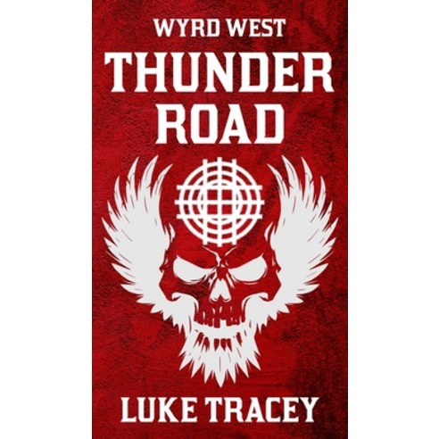(영문도서) Thunder Road Hardcover, Phoenix Forge, English, 9780994642660