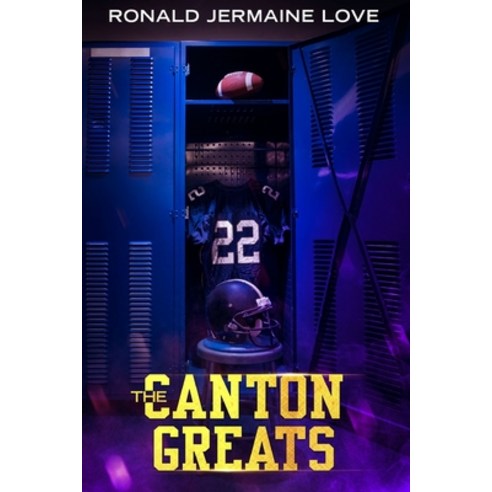 The Canton Greats Paperback, Independently Published, English, 9781086657548