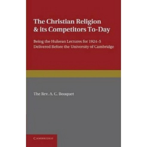 The Christian Religion and Its Competitors Today, Cambridge University Press