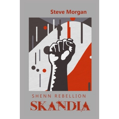 (영문도서) Skandia: A Shenn Rebellion novel Paperback, Independently Published, English, 9798373630023