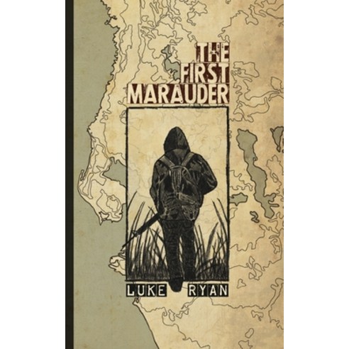 (영문도서) The First Marauder Paperback, Dead Reckoning Collective, English, 9781733809979