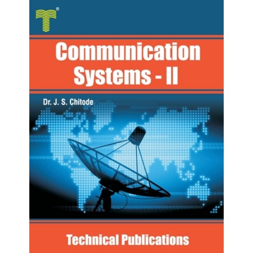 Communication Systems - II: Information Theory Coding Spread Spectrum Fiber Optic and Satellite Paperback, Amazon Digital Services LLC..., English, 9789333224000