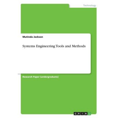 Systems Engineering Tools and Methods Paperback, Grin Verlag, English, 9783668727458
