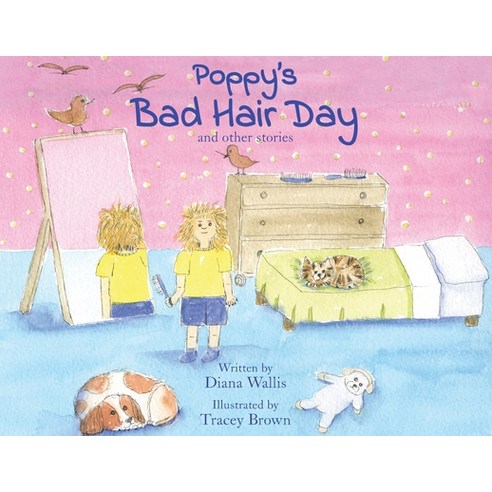 Poppy''s Bad Hair Day Paperback, Grosvenor Artist Management
