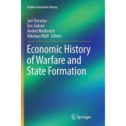 Economic History of Warfare and State Formation, Springer