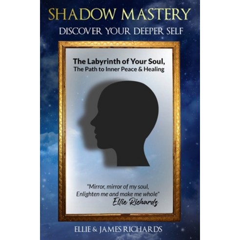(영문도서) "Shadow Mastery: Discovering Your Deepest Self" Paperback, Lorean Publishing House, English, 9785406042168
