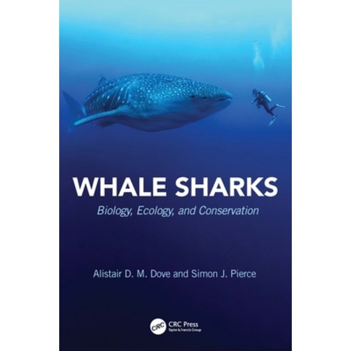 Whale Sharks: Biology Ecology and Conservation Hardcover, CRC Press, English, 9781032049403