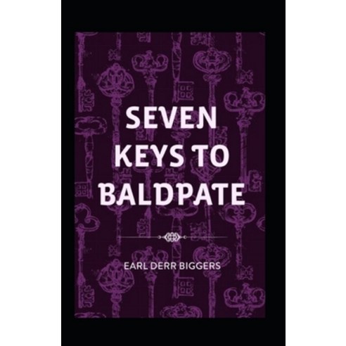 (영문도서) Seven Keys to Baldpate Illustrated Paperback, Independently Published, English, 9798463437105