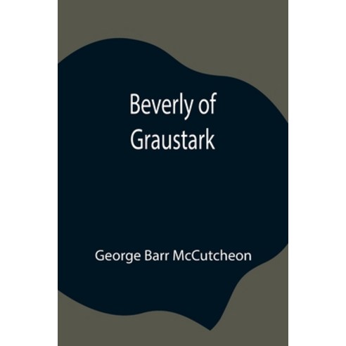(영문도서) Beverly of Graustark Paperback, Alpha Edition, English, 9789354844423