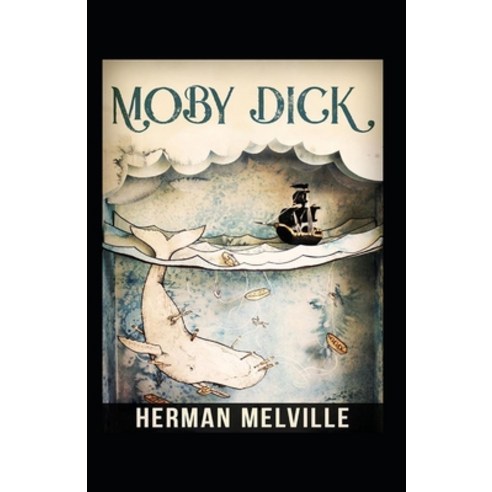Moby Dick ( illustrated Classics) Paperback, Independently Published, English, 9798729309504