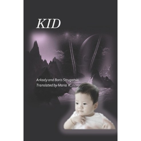 (영문도서) Kid Paperback, Independently Published, English, 9798494742575